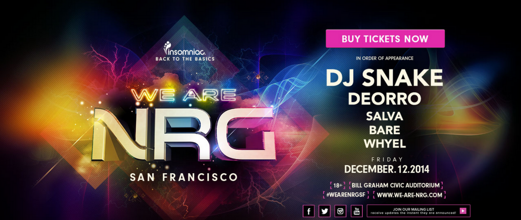 We Are NRG: DJ Snake, Deorro, Salva & Bare