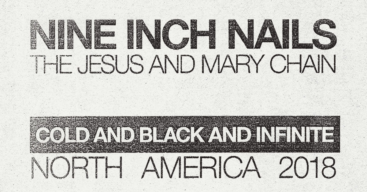 Nine Inch Nails & The Jesus And Mary Chain