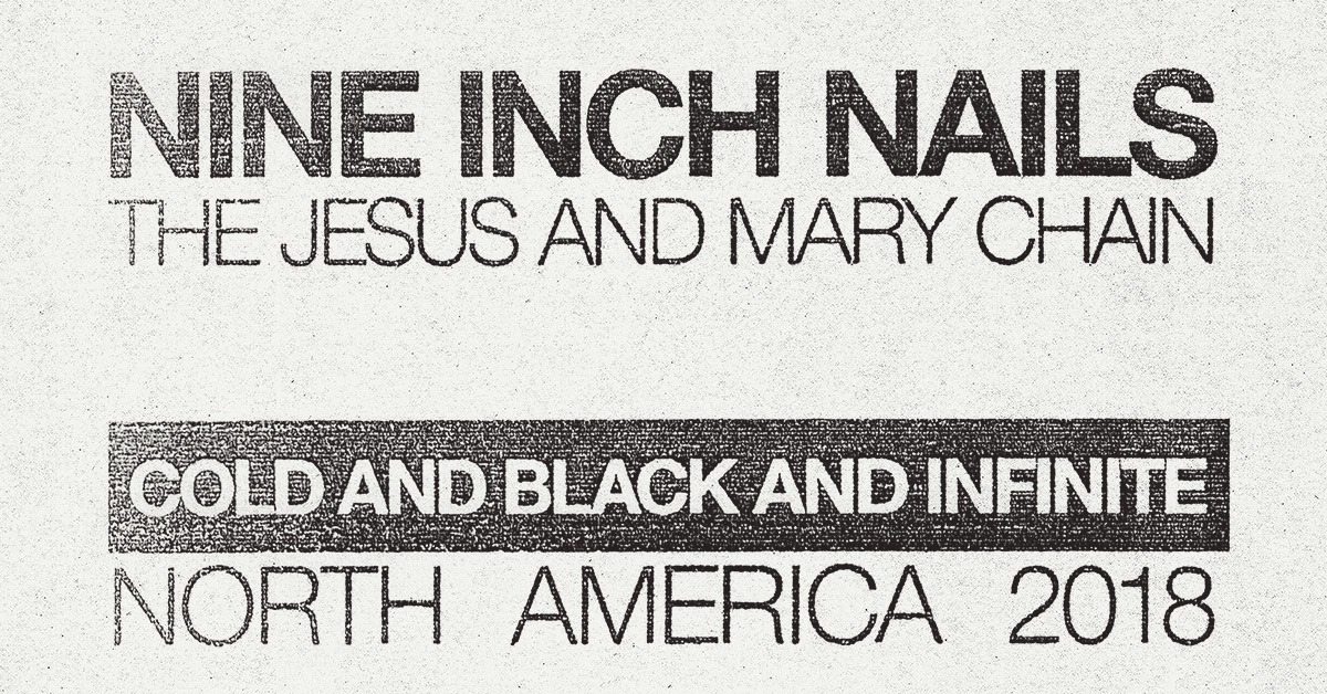 Nine Inch Nails & The Jesus and Mary Chain